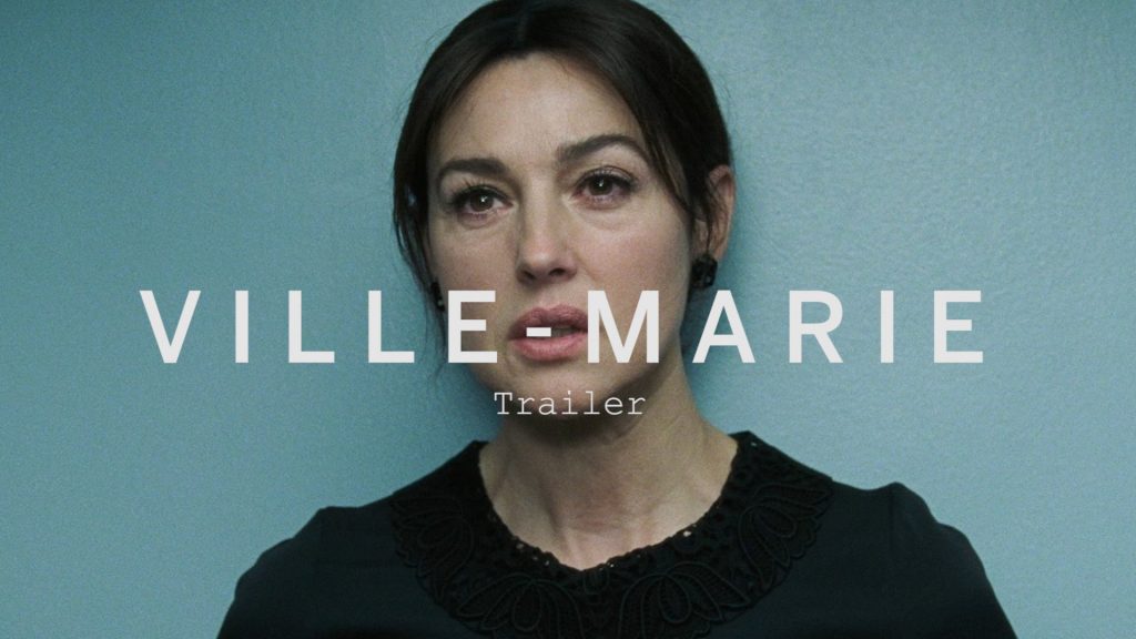 Трейлър на Вил Мари / Ville-Marie (2015)