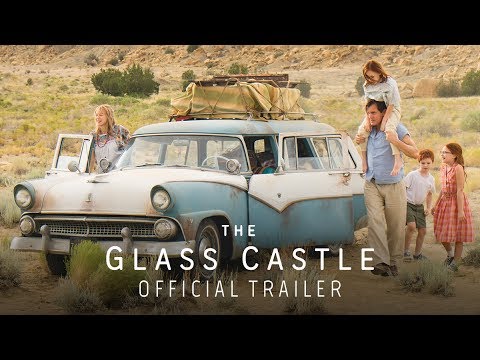 Трейлър на Стъкленият замък / The Glass Castle (2017)