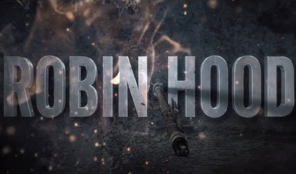 Трейлър на Робин Худ: Началото (2018)