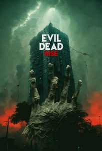 Evil Dead Rise / Възходът на злите мъртви
