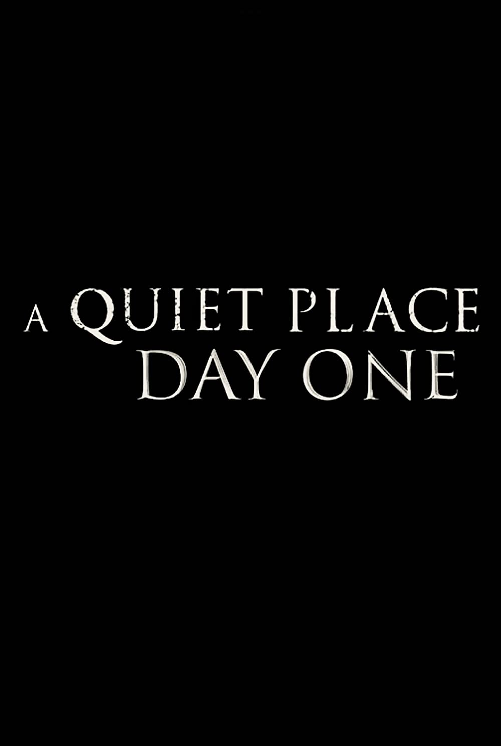 2024 Zamunda NET   A Quiet Place Day One 2024 