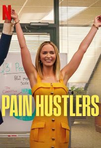 Pain Hustlers / Търговци на болка